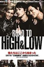 Watch Road to High & Low 123movies