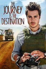 Watch The Journey Is the Destination 123movies