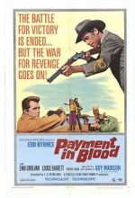 Watch Payment in Blood 123movies