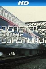Watch Disaster on the Coastliner 123movies