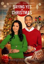 Watch Saying Yes to Christmas 123movies
