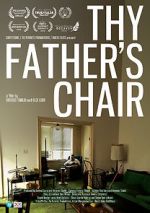 Watch Thy Father\'s Chair 123movies