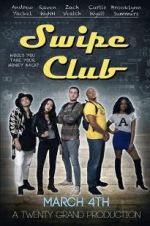 Watch Swipe Club 123movies