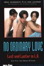 Watch No Ordinary Love 123movies