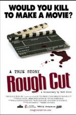 Watch Rough Cut 123movies