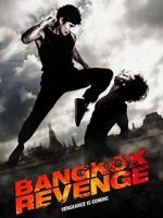 Watch Bangkok Revenge 123movies