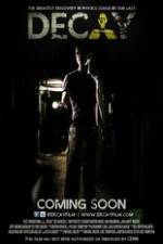 Watch Decay 123movies