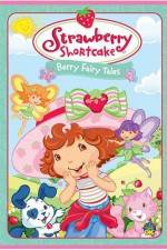 Watch Strawberry Shortcake Berry Fairy Tales 123movies