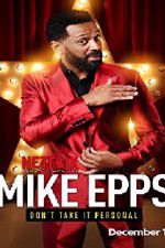 Watch Mike Epps: Don\'t Take It Personal 123movies