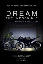 Watch Dream the Impossible 123movies