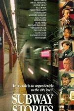 Watch SUBWAYStories Tales from the Underground 123movies