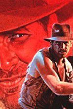 Watch The Making of \'Indiana Jones and the Temple of Doom\' 123movies