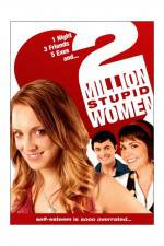 Watch Two Million Stupid Women 123movies