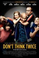 Watch Dont Think Twice 123movies
