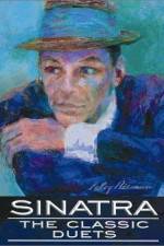 Watch Sinatra The Classic Duets 123movies