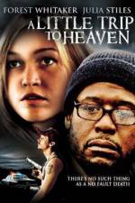 Watch A Little Trip to Heaven 123movies