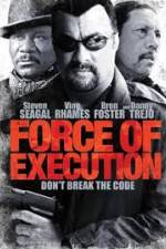 Watch Force of Execution 123movies