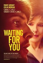 Watch Waiting for You 123movies