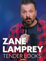 Watch Zane Lamprey: Tender Looks (TV Special 2022) 123movies