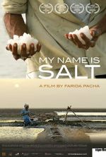 Watch My Name Is Salt 123movies