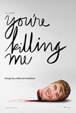 Watch You\'re Killing Me 123movies