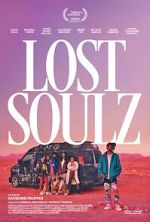 Watch Lost Soulz 123movies