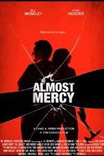 Watch Almost Mercy 123movies