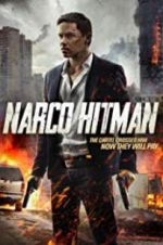 Watch Narco Hitman 123movies