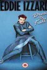 Watch Eddie Izzard Dress to Kill 123movies