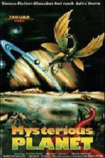 Watch Mysterious Planet 123movies