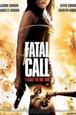 Watch Fatal Call 123movies