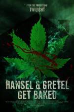 Watch Hansel & Gretel Get Baked 123movies