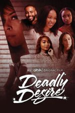Watch Deadly Desire 123movies