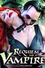 Watch Requiem for a Vampire 123movies