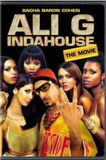 Watch Ali G Indahouse 123movies