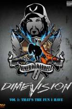 Watch Dimevision 1 That's the Fun I Have 123movies