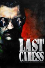 Watch Last Caress 123movies