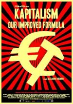 Watch Kapitalism: Our Improved Formula 123movies
