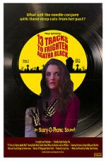 Watch 13 Tracks to Frighten Agatha Black 123movies