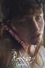 Watch The Robbery 123movies
