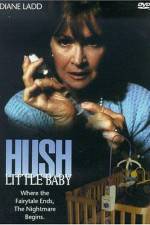 Watch Hush Little Baby 123movies