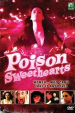 Watch Poison Sweethearts 123movies
