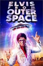 Watch Elvis from Outer Space 123movies