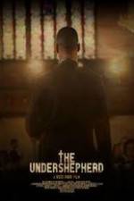 Watch The Undershepherd 123movies