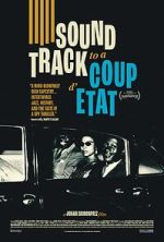 Watch Soundtrack to a Coup d\'Etat 123movies