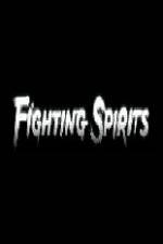 Watch Fighting Spirits 123movies