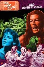 Watch The Film Crew Wild Women of Wongo 123movies