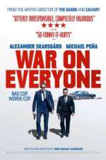 Watch War on Everyone 123movies