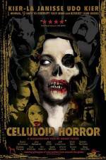 Watch Celluloid Horror 123movies
