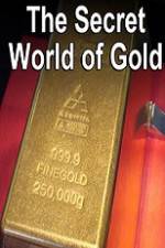 Watch The Secret World of Gold 123movies